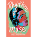 Rhythm & Muse