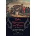 Rakes, Highwaymen, and Pirates: The Making of the Modern Gentleman in the Eighteenth Century