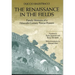 The Renaissance in the Fields: Family Memoirs of a Fifteenth-Century Tuscan Peasant