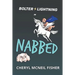 Bolter Lightning in NABBED