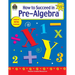 How to Succeed in Pre-Algebra, Grades 5-8