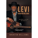 Levi Brenton Williams: Before & After Notoriety