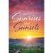 Sunrises and Sunsets