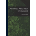 Animals and Men in Armor