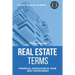 Real Estate Terms - Financial Education Is Your Best Investment