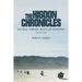 The Higdon Chronicles: Iron Butts, Airheads, and My Life Behind Bars (Volume Two)