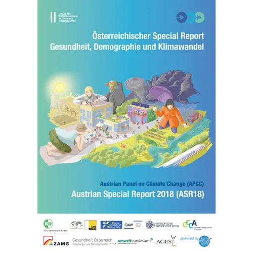 Osterreichischer Special Report Gesundheit, Demographie Und Klimawandel: Austrian Special Report 2018 (Asr18)