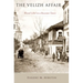 The Velizh Affair: Blood Libel in a Russian Town