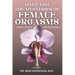 Unleash the Mysteries of Female Orgasms: Your intimacy treasure guide for mind blowing orgasms you wish you knew sooner