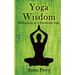 Yoga Wisdom: Reflections of a Practicing Yogi