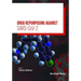 Drug Repurposing Against SARS-CoV-2