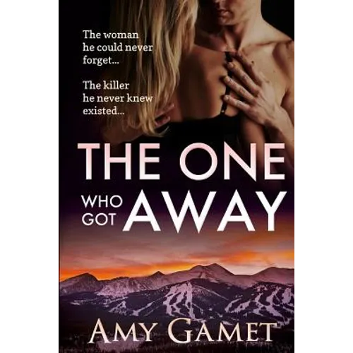 The One Who Got Away