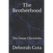 The Brotherhood: The Dante Chronicles