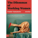 The Dilemmas of Working Women: Stories