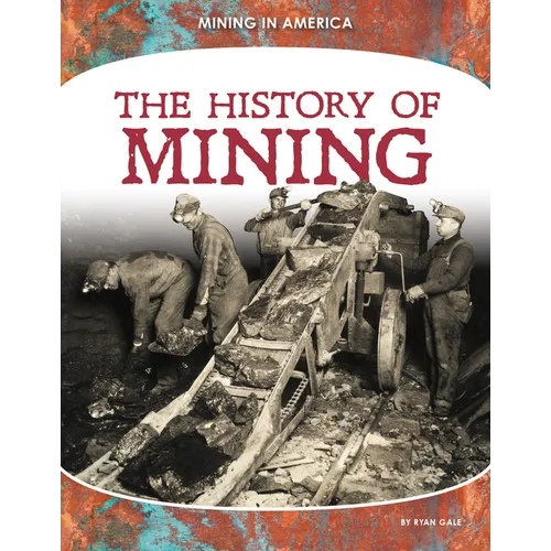 History of Mining