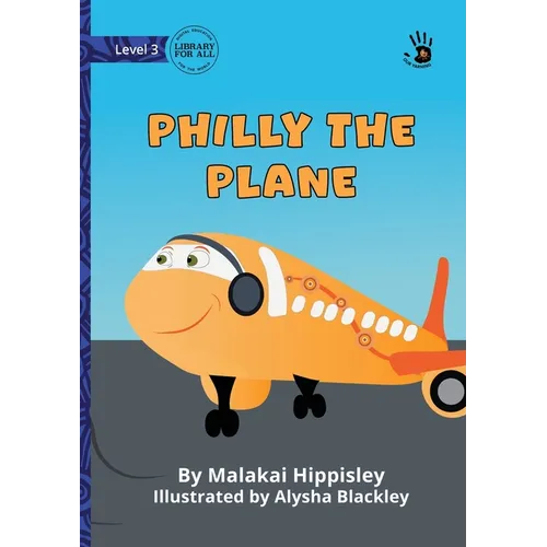 Philly the Plane - Our Yarning