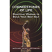 Cornerstones of Life: Practical Wisdom to Build Your Best Self