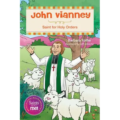 John Vianney: Saint for Holy Orders