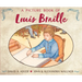 A Picture Book of Louis Braille