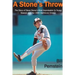 A Stone's Throw