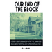Our End Of The Block
