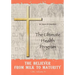 The Believer from Milk to Maturity: The Ultimate Health Guide