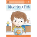 Max Has a Fish