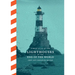A Brief Atlas of the Lighthouses at the End of the World
