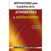 Motivaciones para la practica de actividad fisica en adolescentes