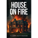 House on Fire
