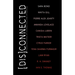[Dis]connected Volume 1: Poems & Stories of Connection and Otherwise