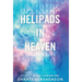 Helipads in Heaven