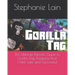 The Ultimate Parent's Guide to Gorilla Tag: Keeping Your Child Safe and Successful