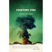 Fighting Fire