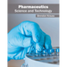 Pharmaceutics: Science and Technology