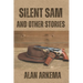 Silent Sam and Other Stories
