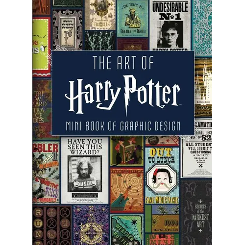 The Art of Harry Potter (Mini Book): Mini Book of Graphic Design