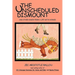 The Unscheduled Dismount: And Other Humor from a Life with Horses