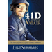 41 D-Man of Valor: The Story of SWAT Officer Randy Simmons