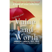 Valuing Your Value and Worth
