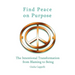 Find Peace on Purpose