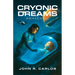Cryonic Dreams: Awakening