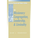 Missionary Congregation, Leadership, and Liminality