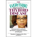 The Everything Health Guide To Thyroid Disease