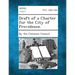 Draft of a Charter for the City of Providence.