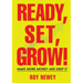Ready, Set, Grow!
