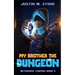 My Brother the Dungeon