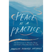 Peace Is a Practice: An Invitation to Breathe Deep and Find a New Rhythm for Life