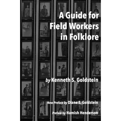 A Guide for Field Workers in Folklore
