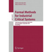 Formal Methods for Industrial Critical Systems: 15th International Workshop, FMICS 2010, Antwerp, Belgium, September 20-21, 2010, Proceedings